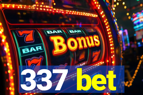 337 bet